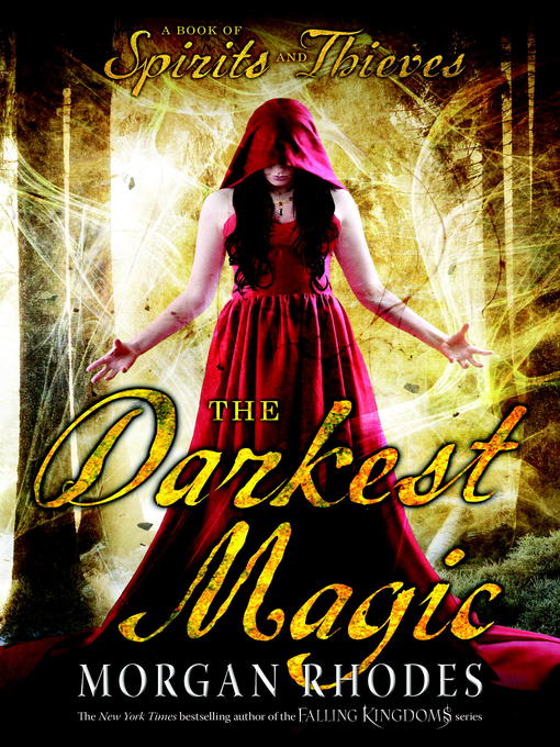 Title details for The Darkest Magic by Morgan Rhodes - Available